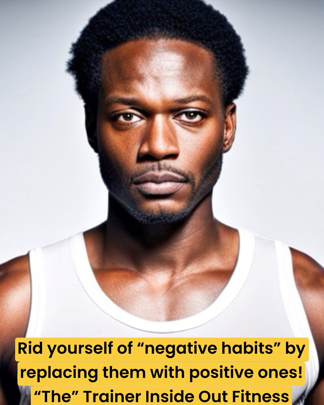 Rid yourself of negativity by inserting large amounts of “positivity!”
