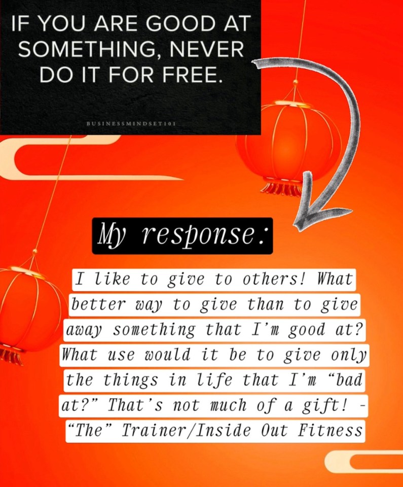 Should you give away for free, something you are really good at or not?