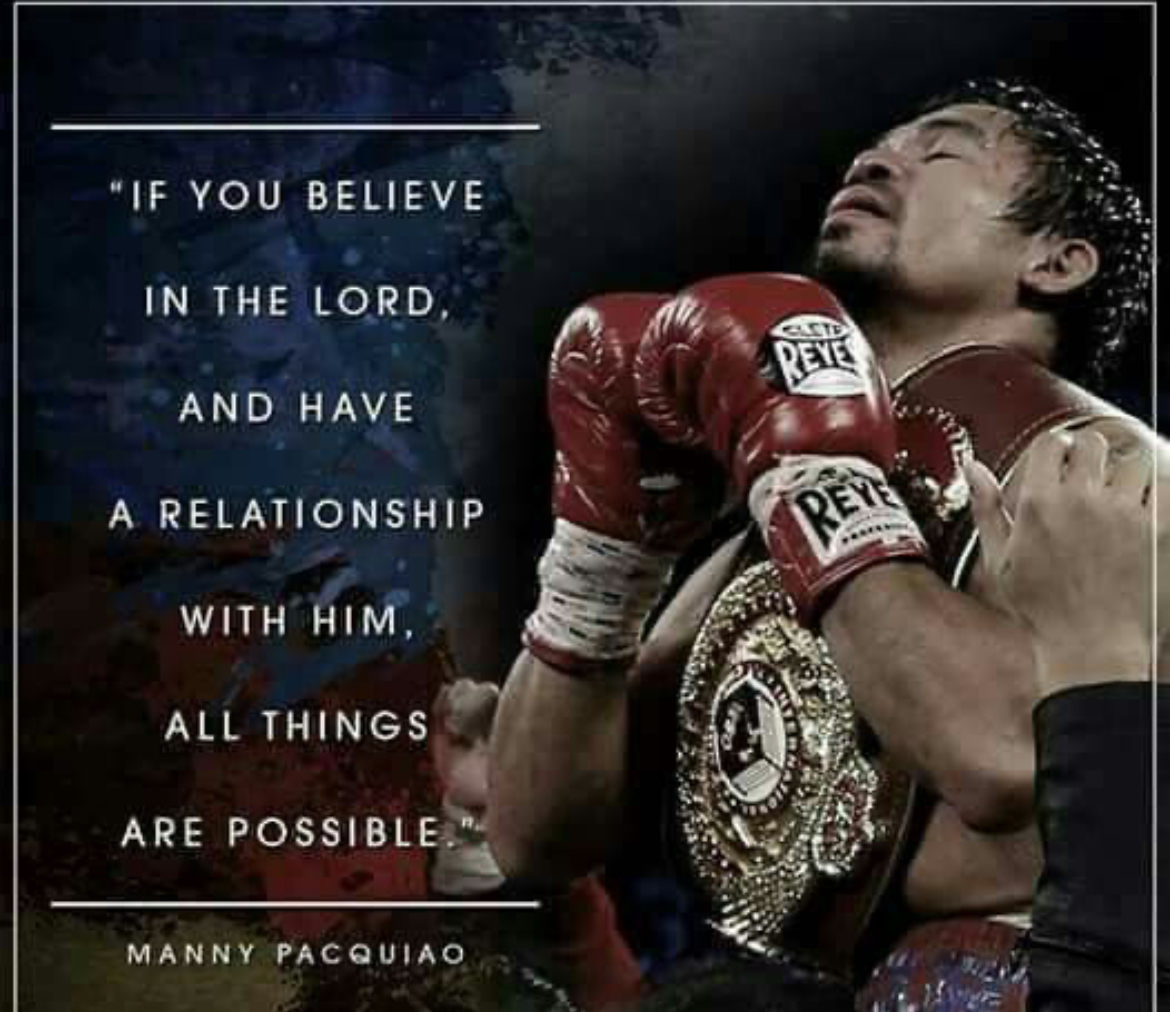 Here are some of the most inspirational quotes from Manny Pacquiao:
