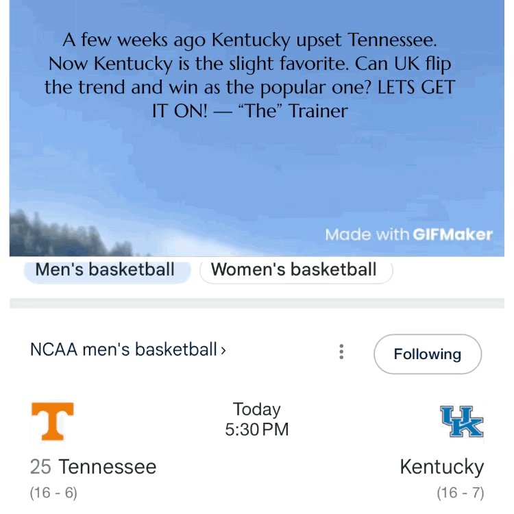 A few weeks ago Kentucky upset Tennessee. Now Kentucky is the slight favorite. Can UK flip the trend and win as the popular one? LETS GET IT ON! — “The” Trainer 