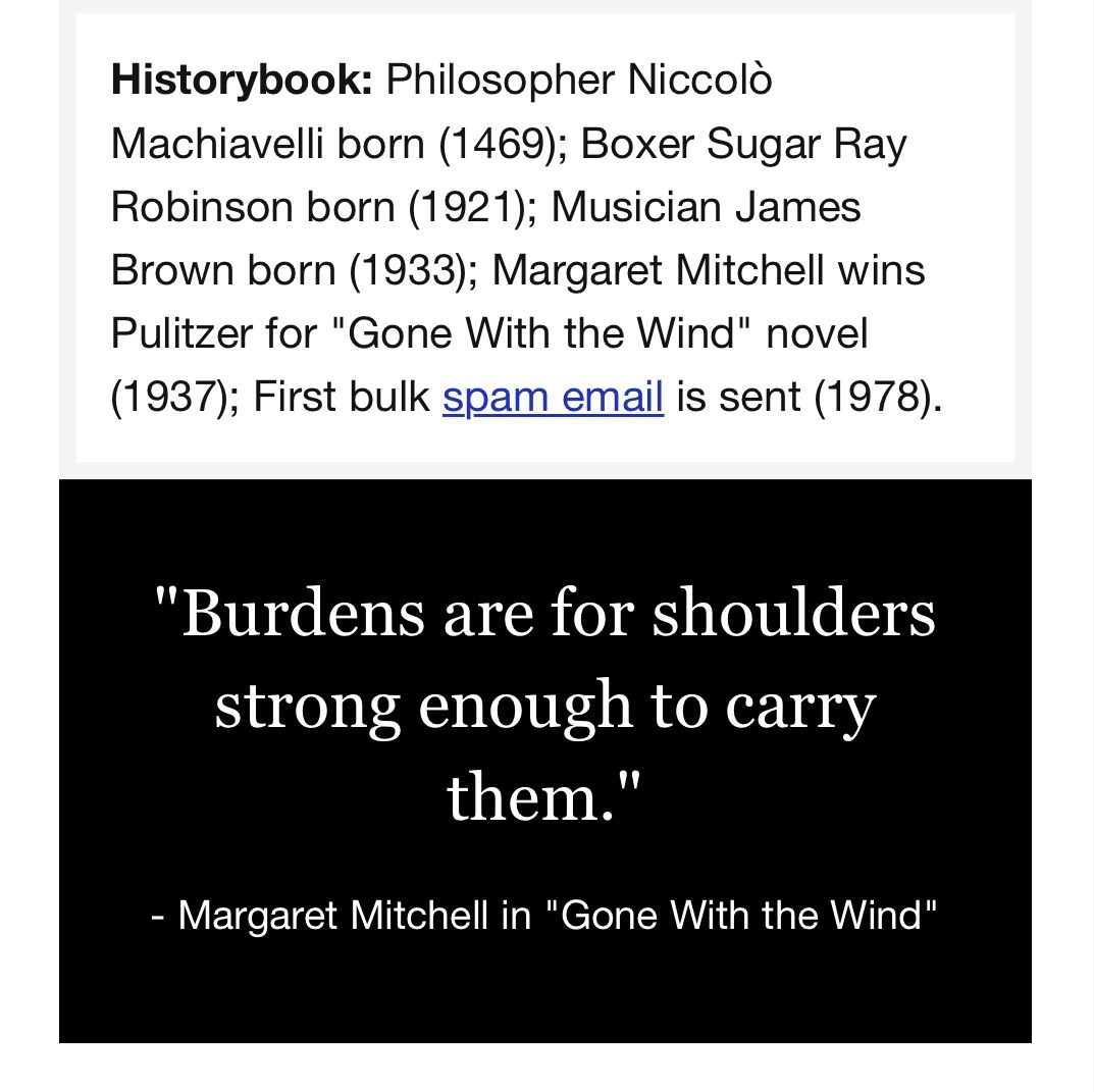 “Burdens are for shoulders strong enough to carry them.”