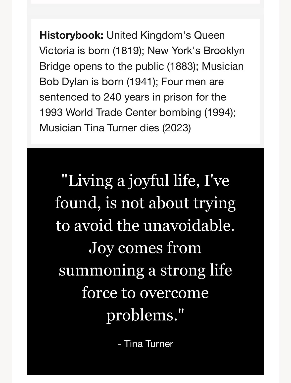 “Living a joyful life, I’ve found, is not about trying to avoid the unavoidable. Joy comes from summoning a strong life force to overcome problems.”