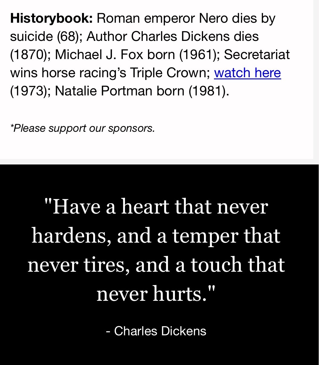 “Have a heart that never hardens, and a temper that never tires, and a touch that never hurts.”